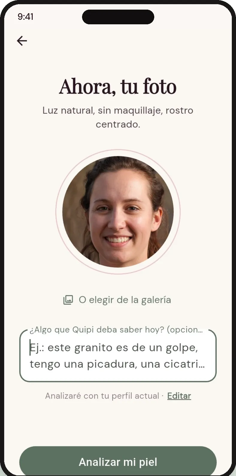 Pantalla para hacerse la foto del rostro, con un campo opcional para contarle algo a Quipi.